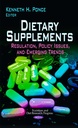 Suplementos dietéticos: Regulación, Cuestiones de Política y Tendencias Emergentes (Progreso de Investigación en Nutrición y Dieta)