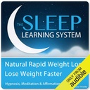 Pérdida de peso rápido natural, pérdida de peso más rápido con hipnosis, meditación y afirmaciones: El sistema de aprendizaje del sueño