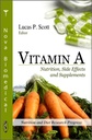 Vitamina A: Nutrición, Efectos secundarios y Suplementos (Nutrición e Investigación Dieta)
