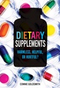 Suplementos dietéticos: ¿Harmless, Helpful o Hurtful?