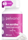Pelvana Boric Acid Suppositories for Women 60 Count - for Vaginal Odor & Freshness, Feminine Hygiene & Wellness - Third-Party Lab Verified &amp; Bottled in The USA - Feminine Health Odor Solution